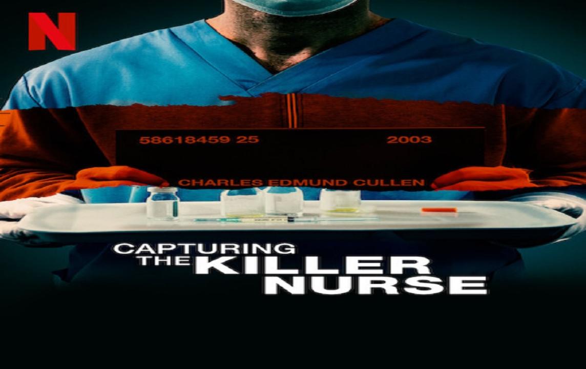 مشاهدة فيلم Capturing the Killer Nurse 2022 مترجم اون لاين