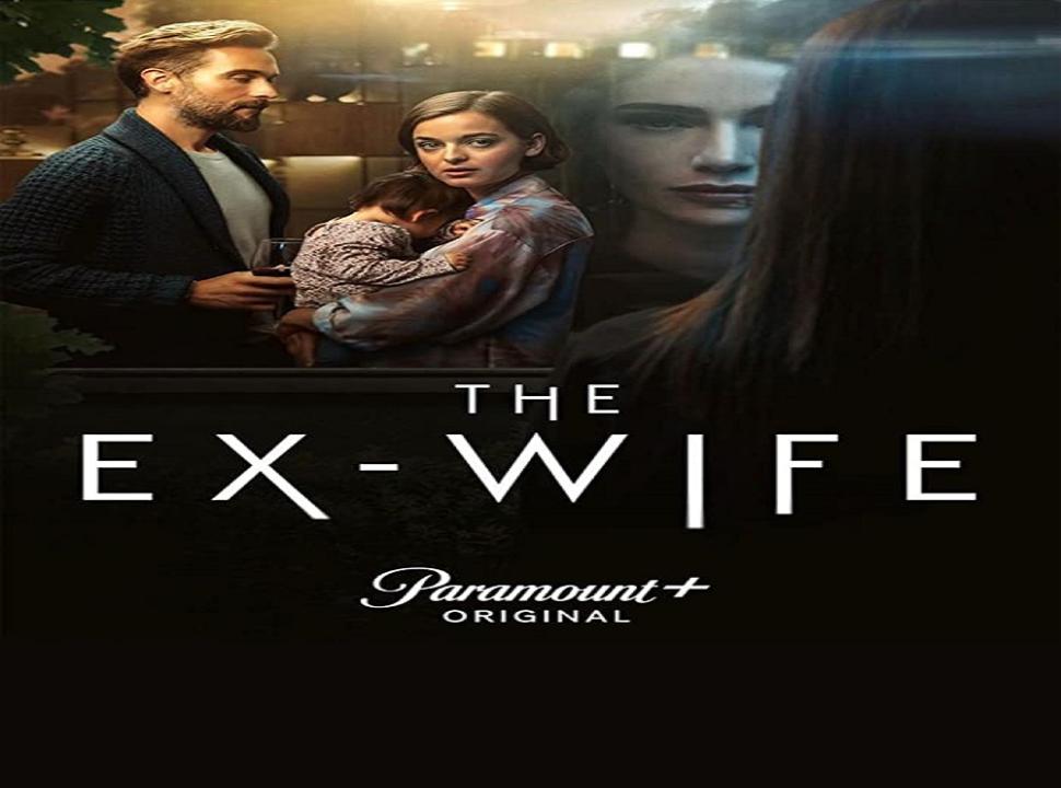 مسلسل The Ex-Wife الموسم الاول