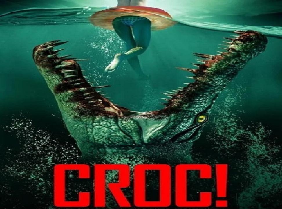 مشاهدة فيلم Croc 2022 مترجم اون لاين