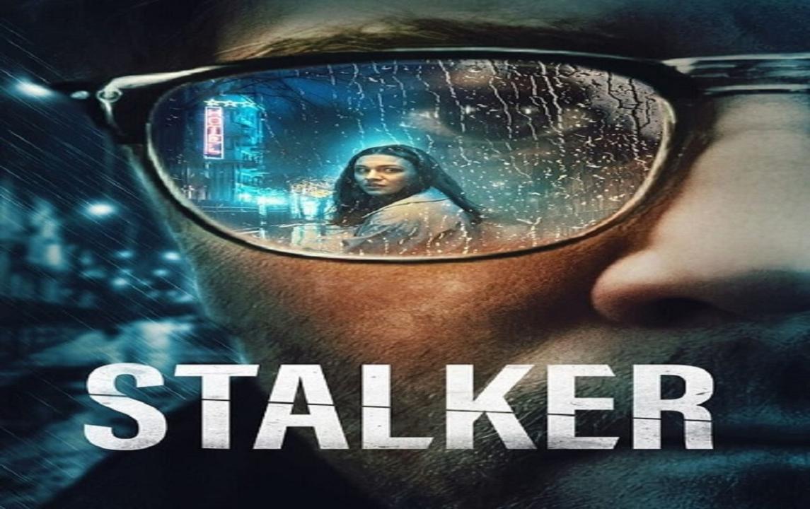 مشاهدة فيلم Stalker 2022 مترجم اون لاين