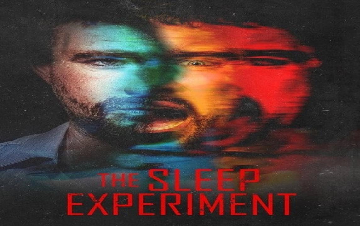 مشاهدة فيلم The Sleep Experiment 2022 مترجم اون لاين